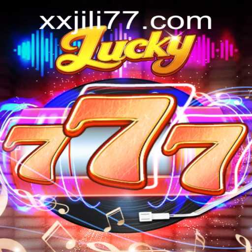 Discover the Excitement of Lucky777: The Ultimate Gaming Adventure with XXJILI